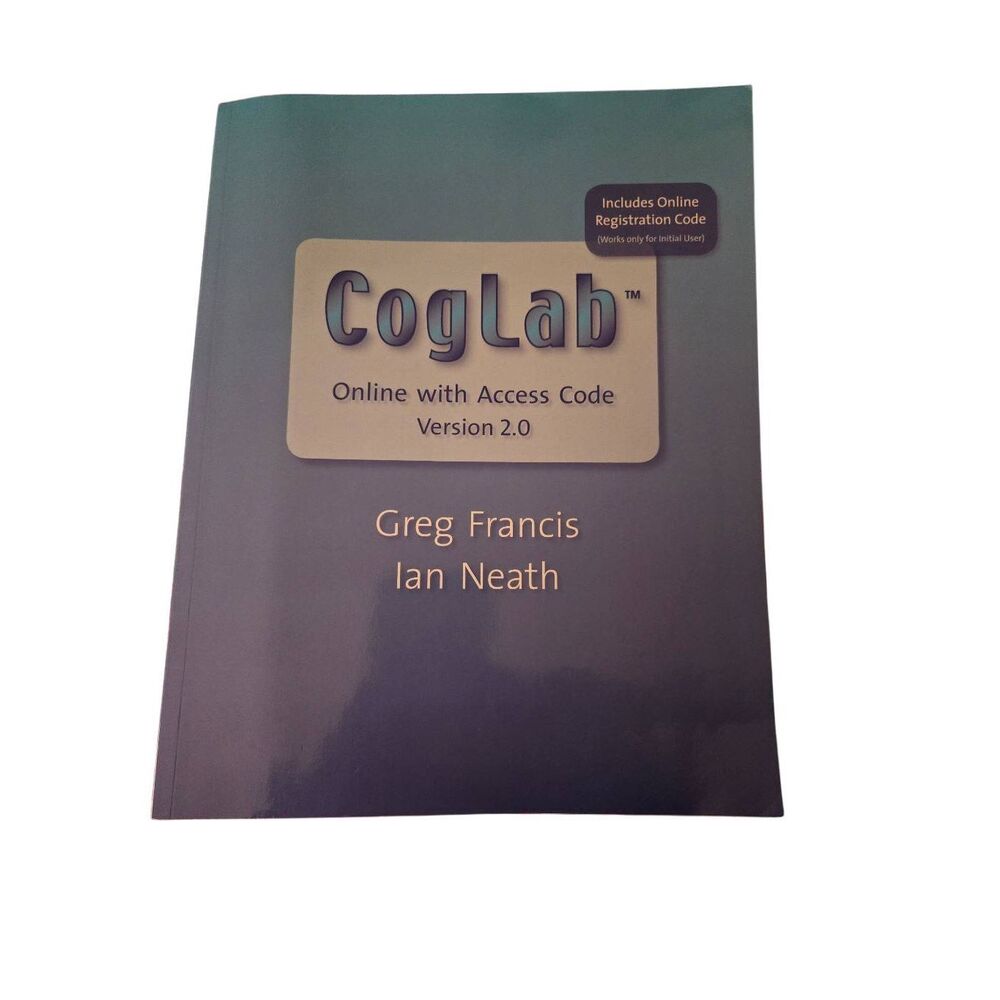 Coglab online with access code version 2.0 by Greg Francis - Wadsworth - isbn 04